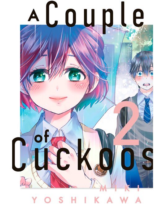 Title details for A Couple of Cuckoos, Volume 2 by Miki Yoshikawa - Available
